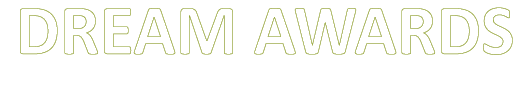 DREAM AWARDS