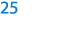 25